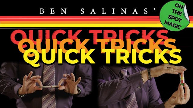 Quick Tricks with Ben Salinas - Instant Download