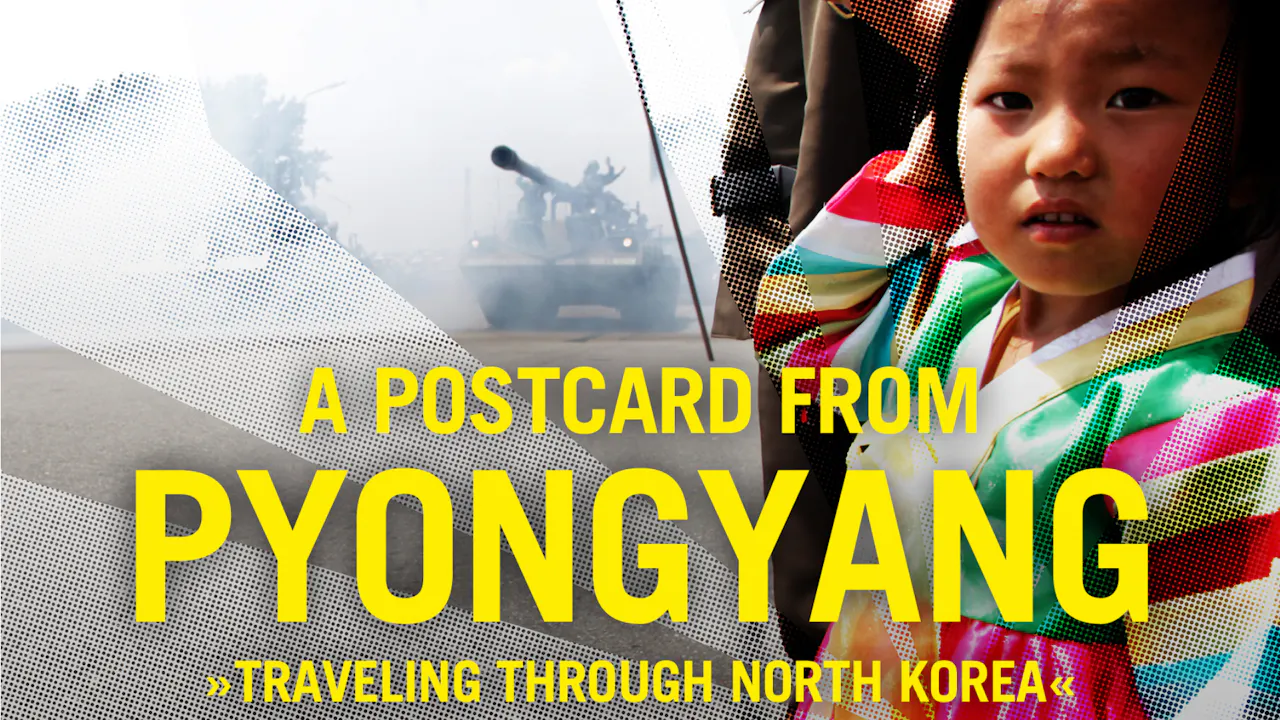 A POSTCARD FROM PYONGYANG