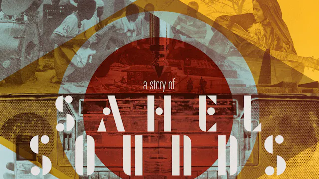 A STORY OF SAHEL SOUNDS