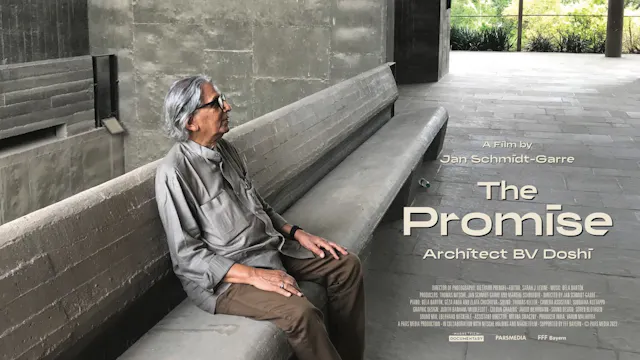 THE PROMISE. ARCHITECT BV DOSHI