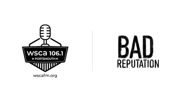 Bad Reputation - WSCA Radio