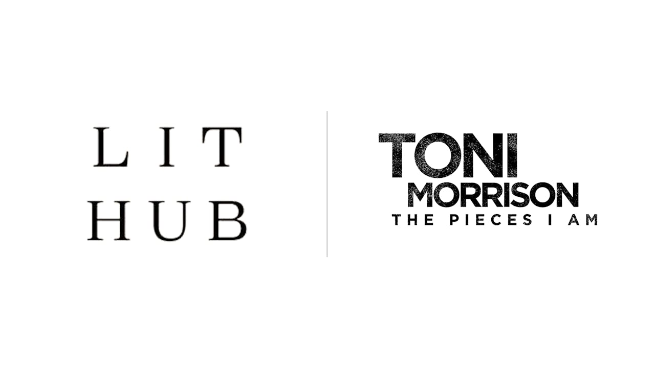 Toni Morrison: The Pieces I Am - Lit Hub