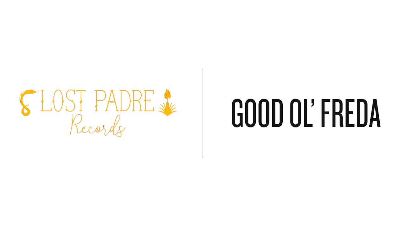 Good Ol Freda - Lost Padre Records