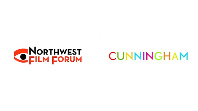 Cunningham - Northwest Film Forum