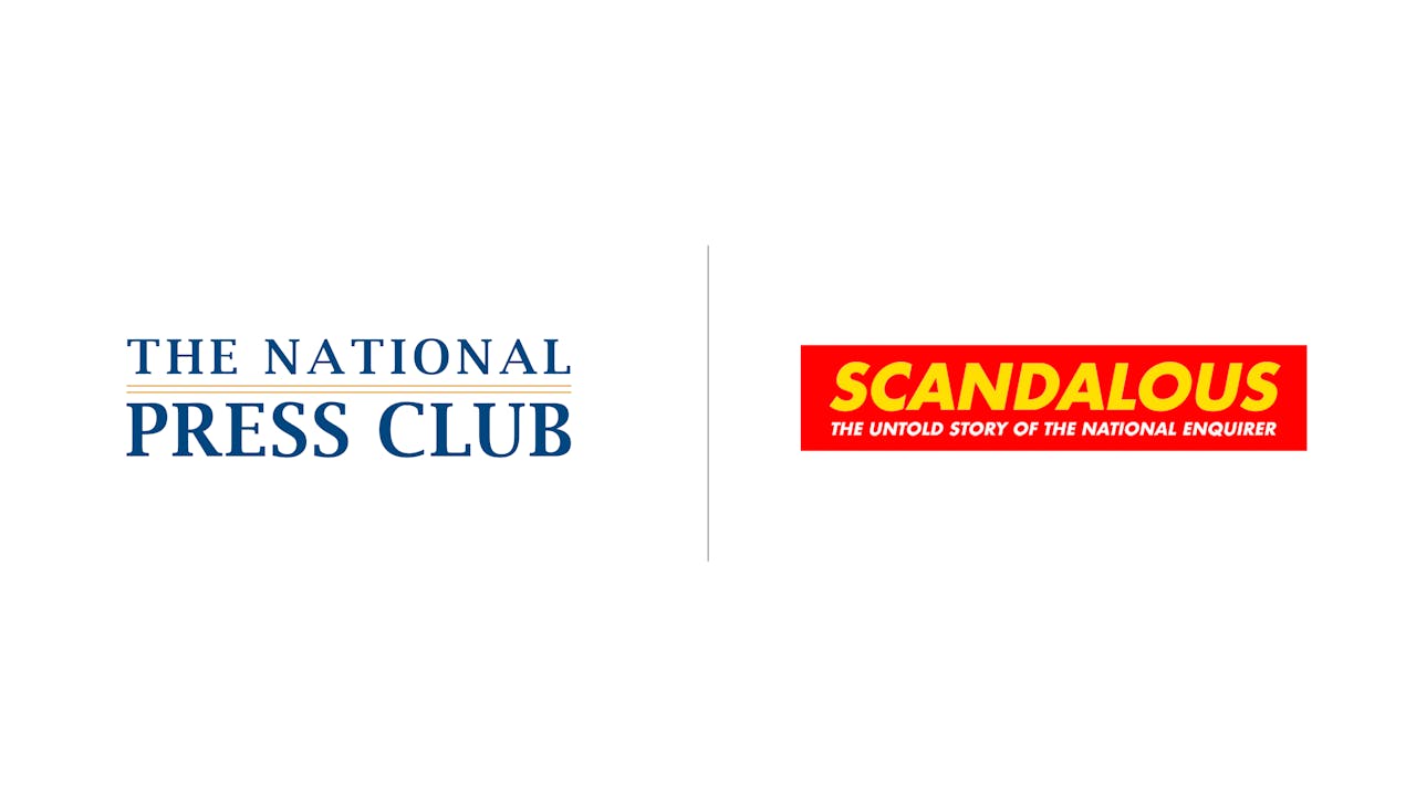 Scandalous - The National Press Club