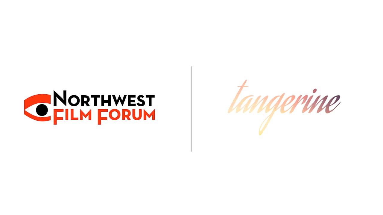 Tangerine - Northwest Film Forum