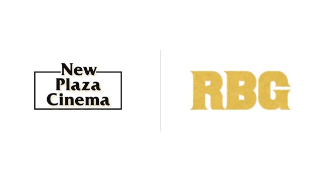 RBG - New Plaza Cinema