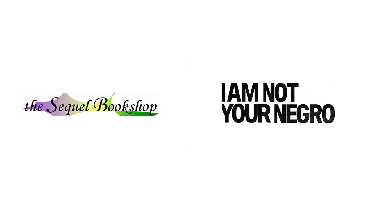 I Am Not Your Negro - The Sequel Bookshop