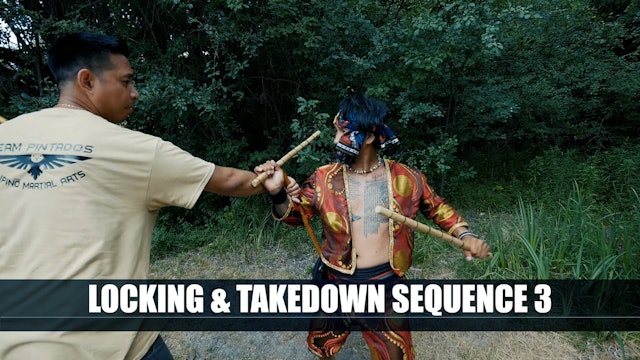 Chapter 15 - Locking and Takedown sequence 3