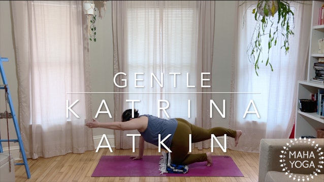 45 min gentle w/ Katrina: balancing for breath + body