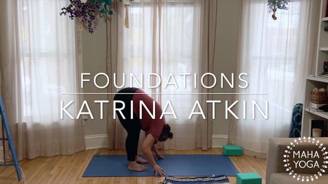 45 min foundations w/ Katrina: get in...