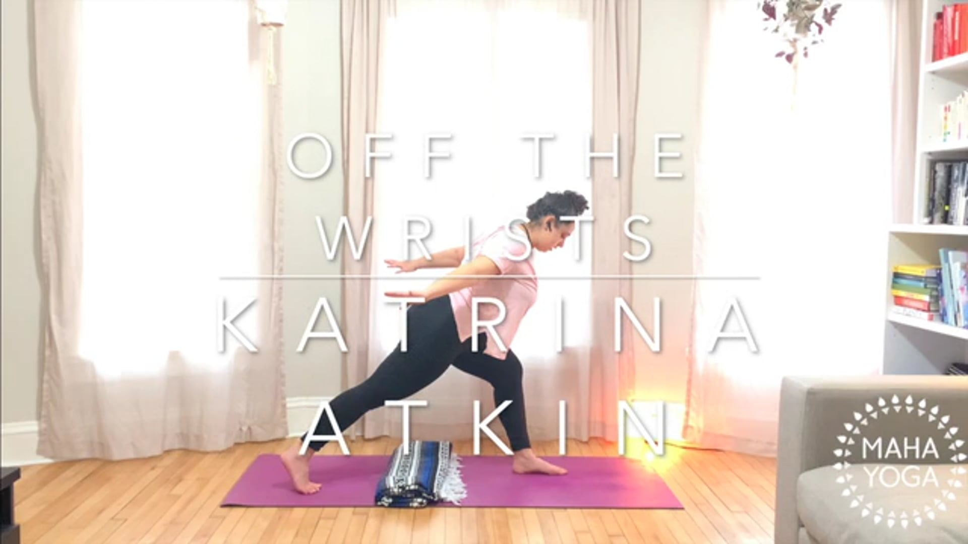 45 min all levels w/ Katrina: full spectrum (off the wrists)