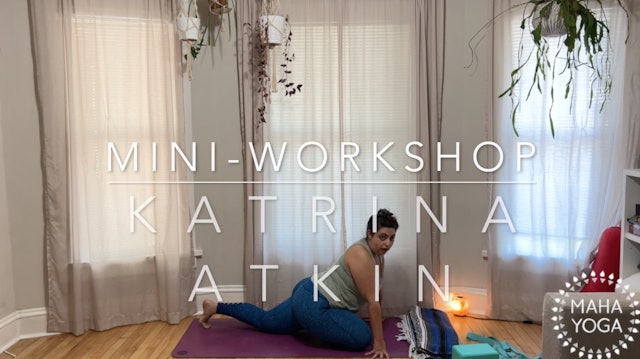 30 min mini-workshop w/ Katrina: knee protection during hip and thigh stretches