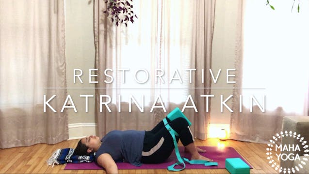 45 min restorative w/ Katrina