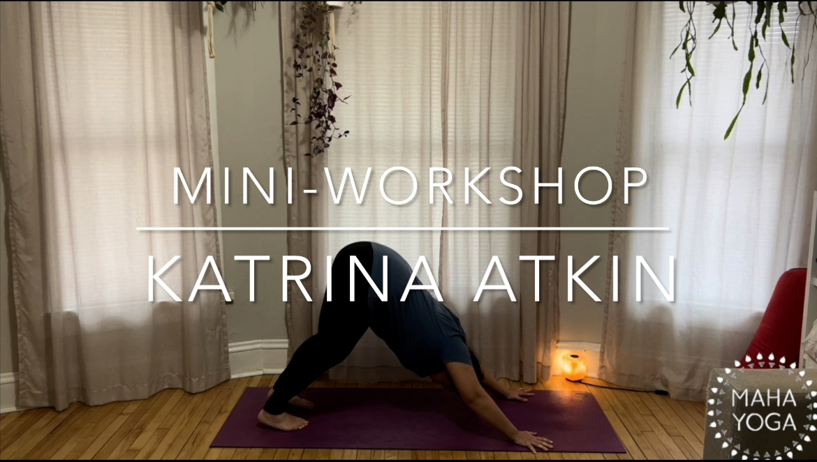 20 min mini-workshop w/ Katrina: downward dog 101