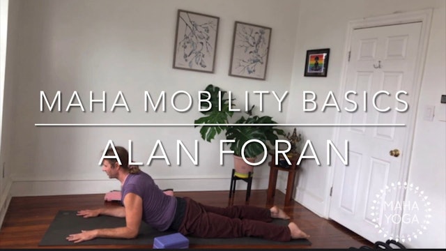 30 min maha mobility basics w/ Alan: spinal extension