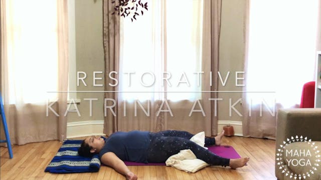 20 min restorative w/ Katrina