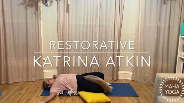 45 min restorative w/ Katrina