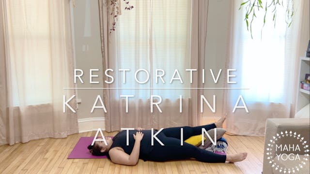 45 min restorative w/ Katrina