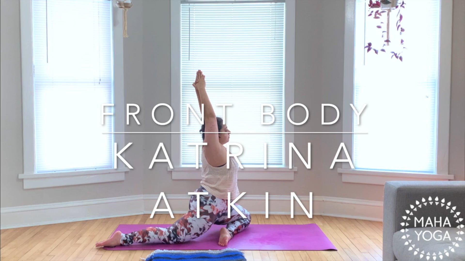 30 min all levels w/ Katrina: front body practice