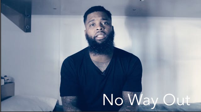 No Way Out - Keraun Documentary