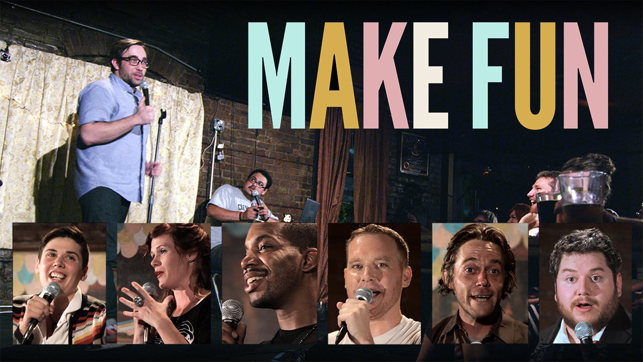 Make Fun: Building An Independent Comedy Scene