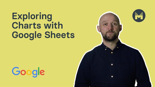 6. Exploring Charts with Google Sheets
