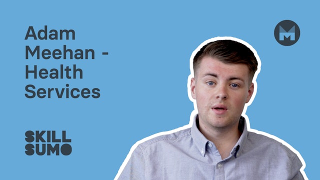 Adam Meehan - Health Services