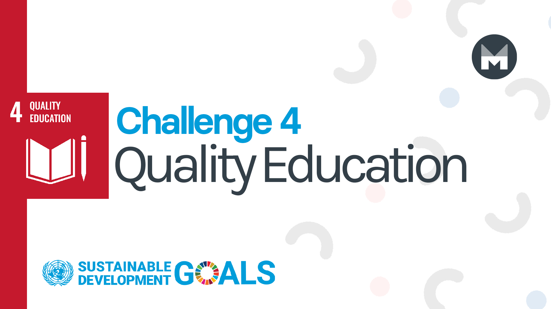 Challenge 4: Quality Education