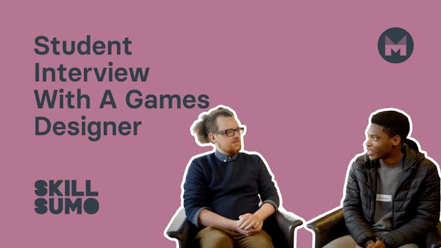 Student Interview with a Games Designer