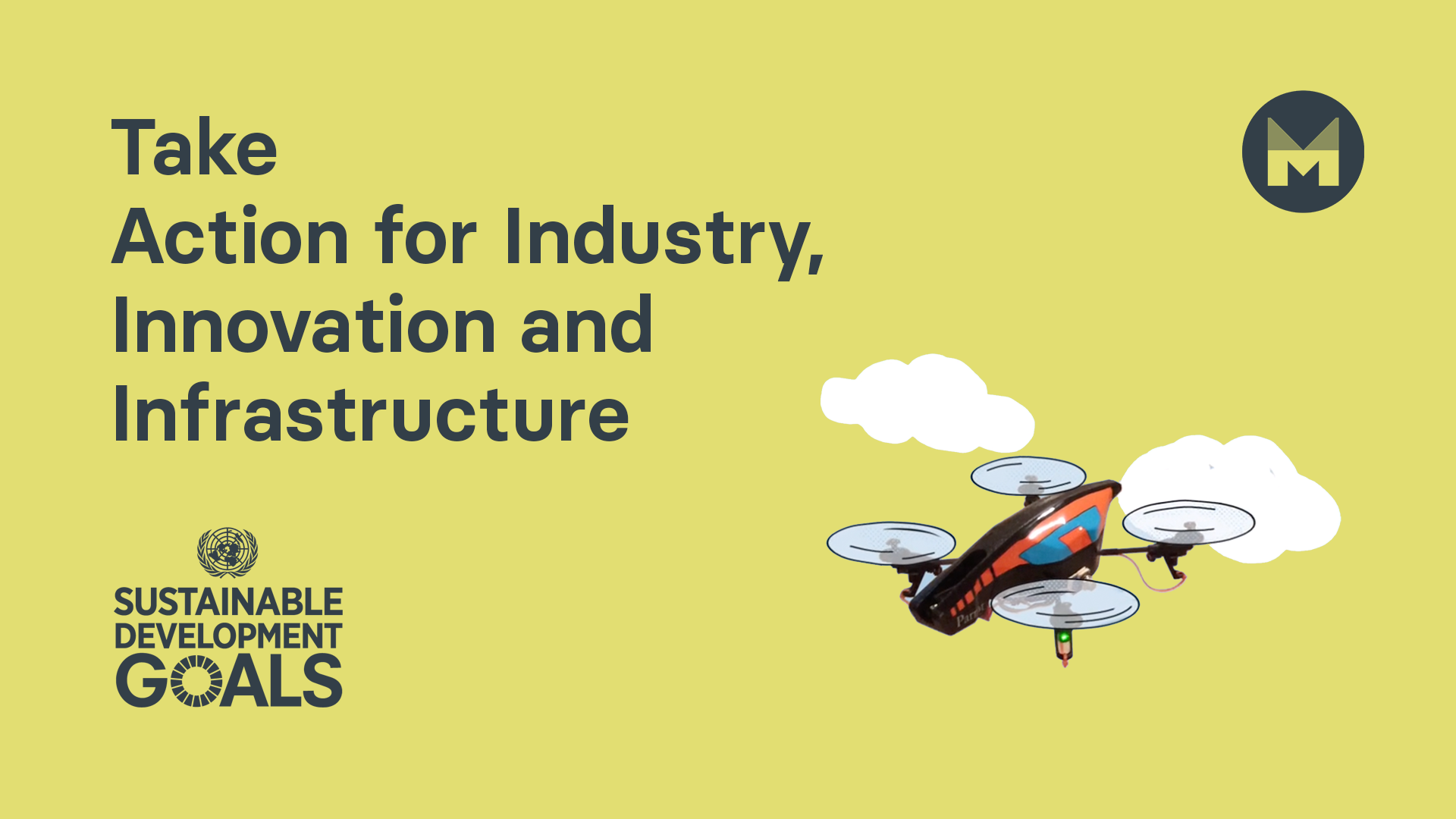 Take Action for Industry, Innovation and Infrastructure (Ages 11 - 17)