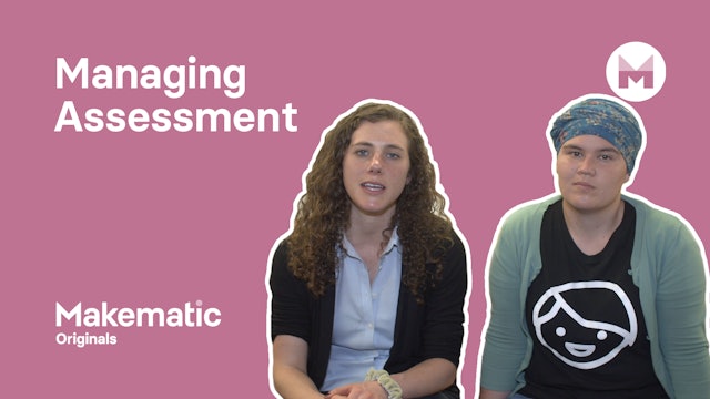 11. Managing Assessment