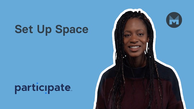 Set Up Space