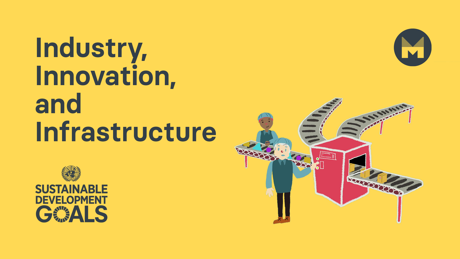 Global Goal 9: Industry, Innovation and Infrastructure (Ages 5 - 11)