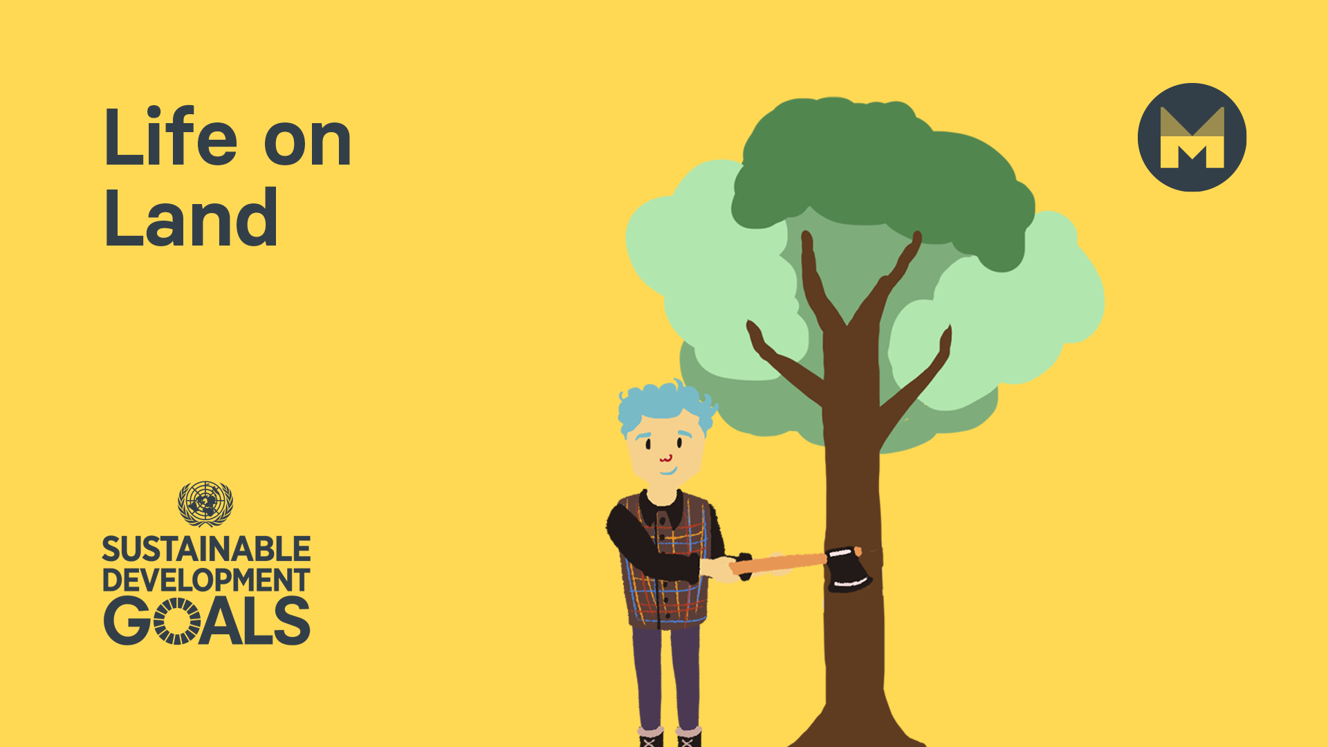 Global Goal 15: Life on Land (Ages 5 - 11)