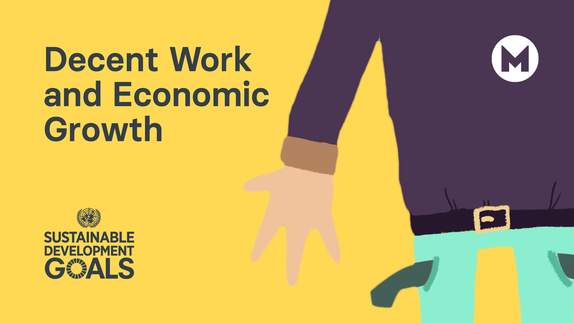 Global Goal 8: Decent Work and Economic Growth (Ages 5 - 11)