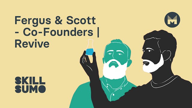 Fergus & Scott - Co-Founders | Revive