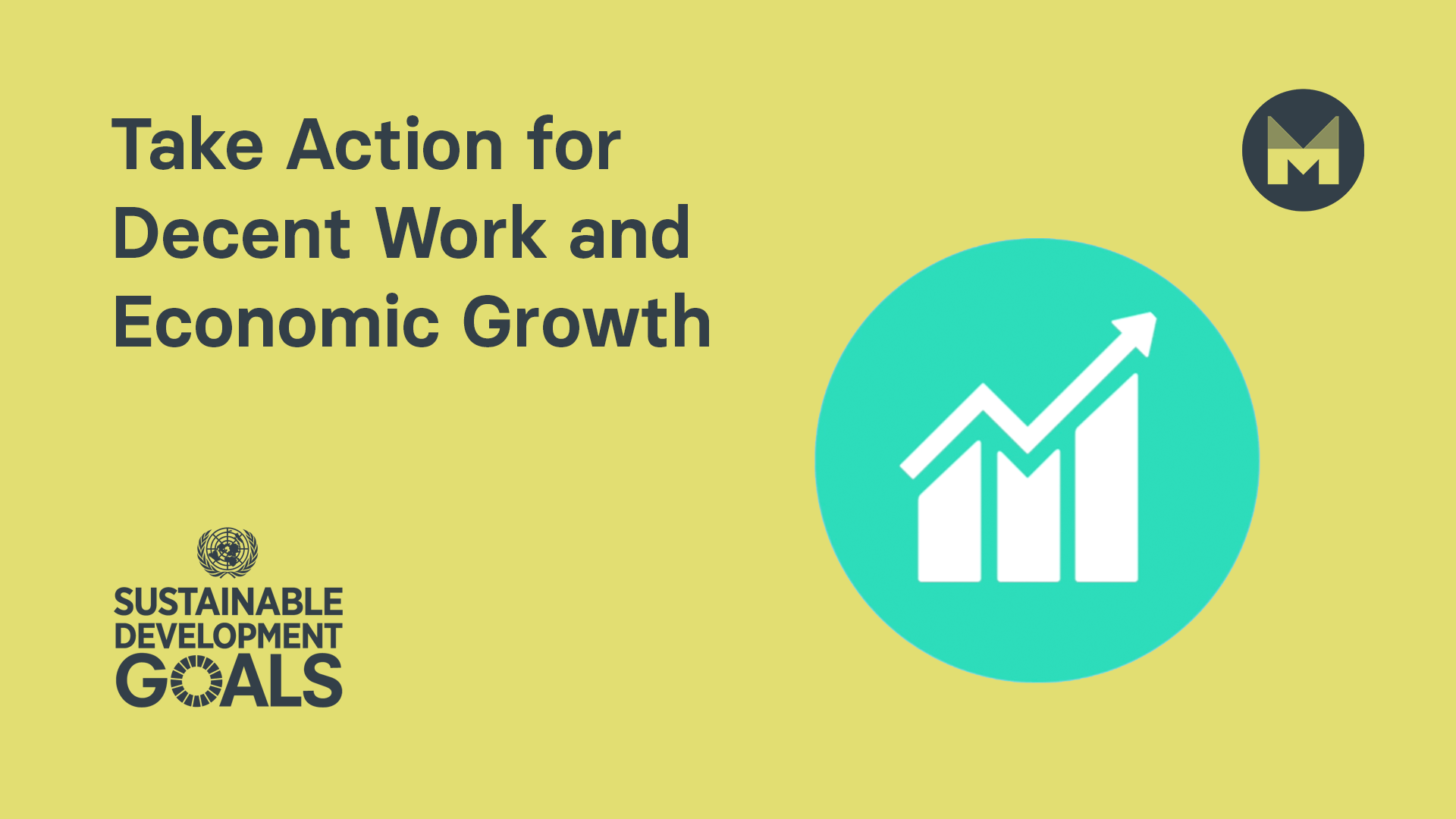 Take Action for Decent Work and Economic Growth (Ages 11 - 17)