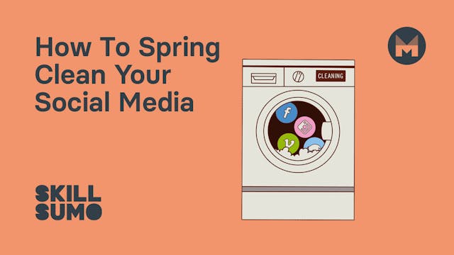 How To Spring Clean Your Social Media