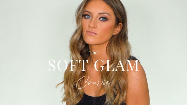 Soft Glam Makeup Course