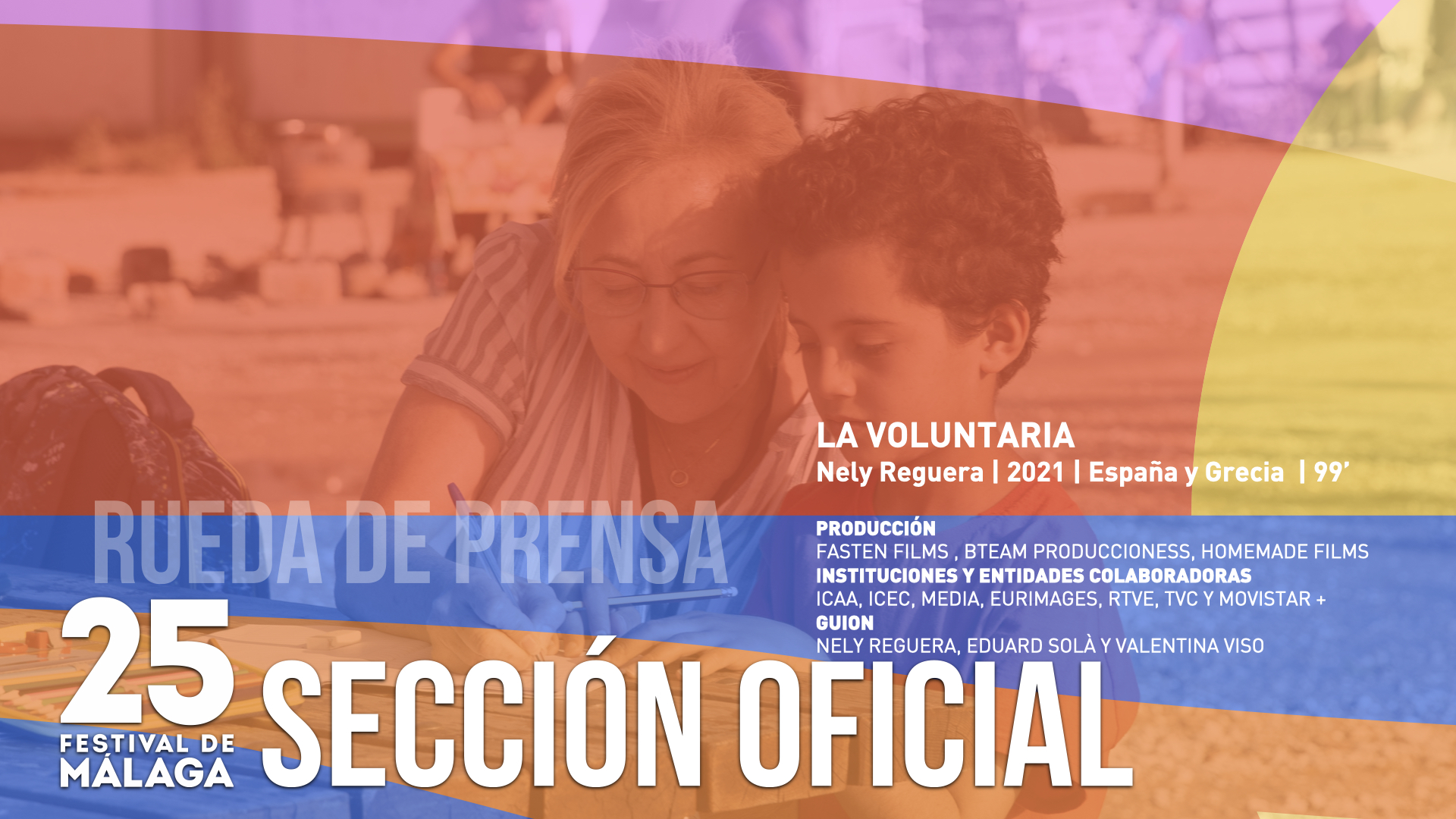 La Voluntaria - Rueda de Prensa Sección Oficial - 25 Edición