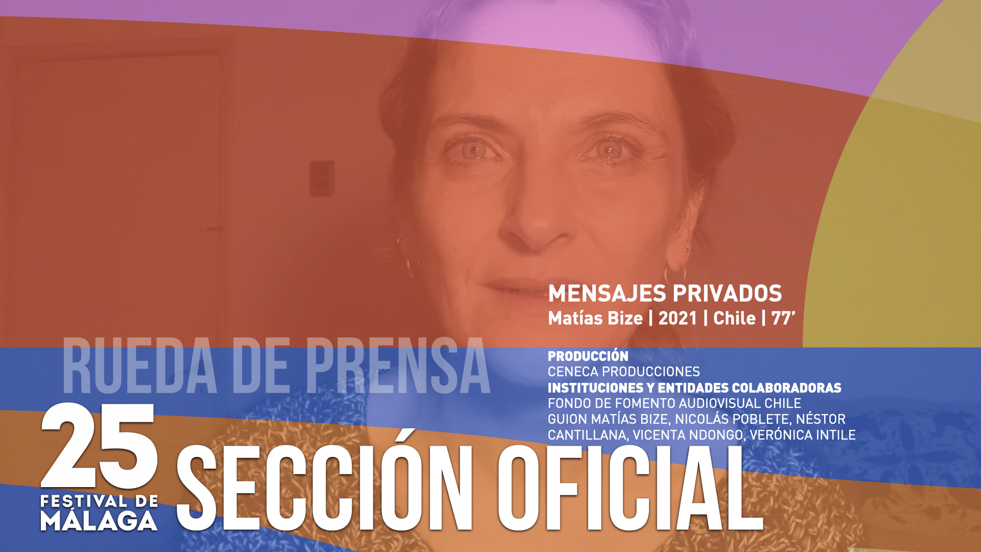 Mensajes Privados - Rueda de Prensa Sección Oficial - 25 Edición