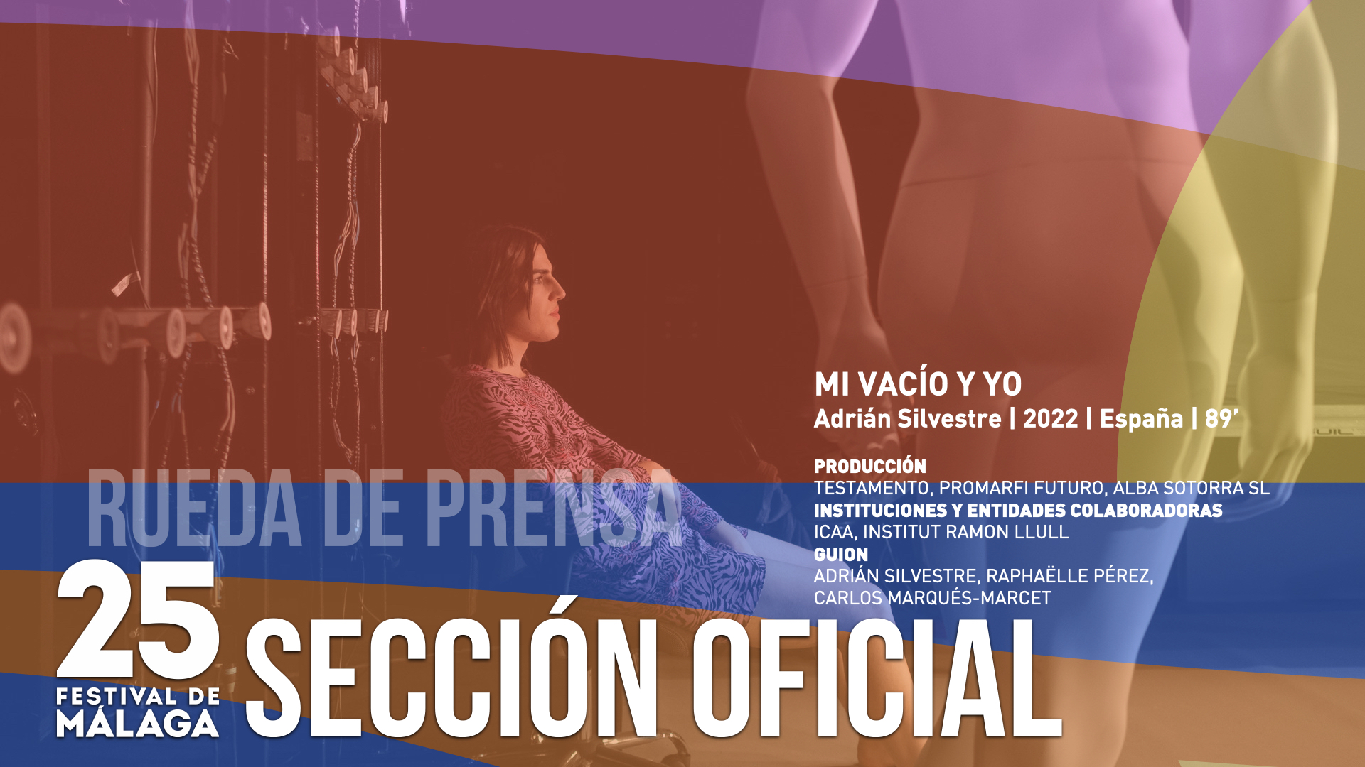 Mi vacío y yo - Rueda de Prensa Sección Oficial - 25 Edición