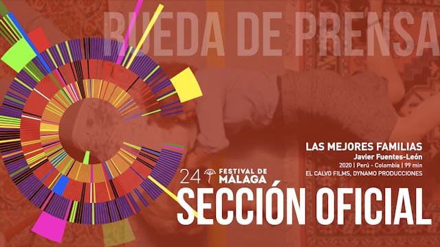 Las mejores familias - Rueda de prens...
