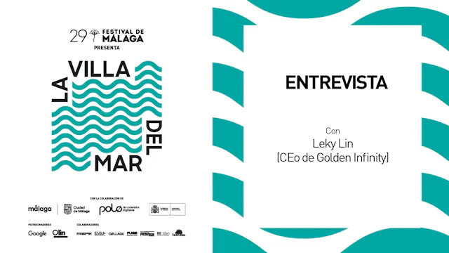 ENTREVISTA. Leky Lin. CEO Golden Infi...