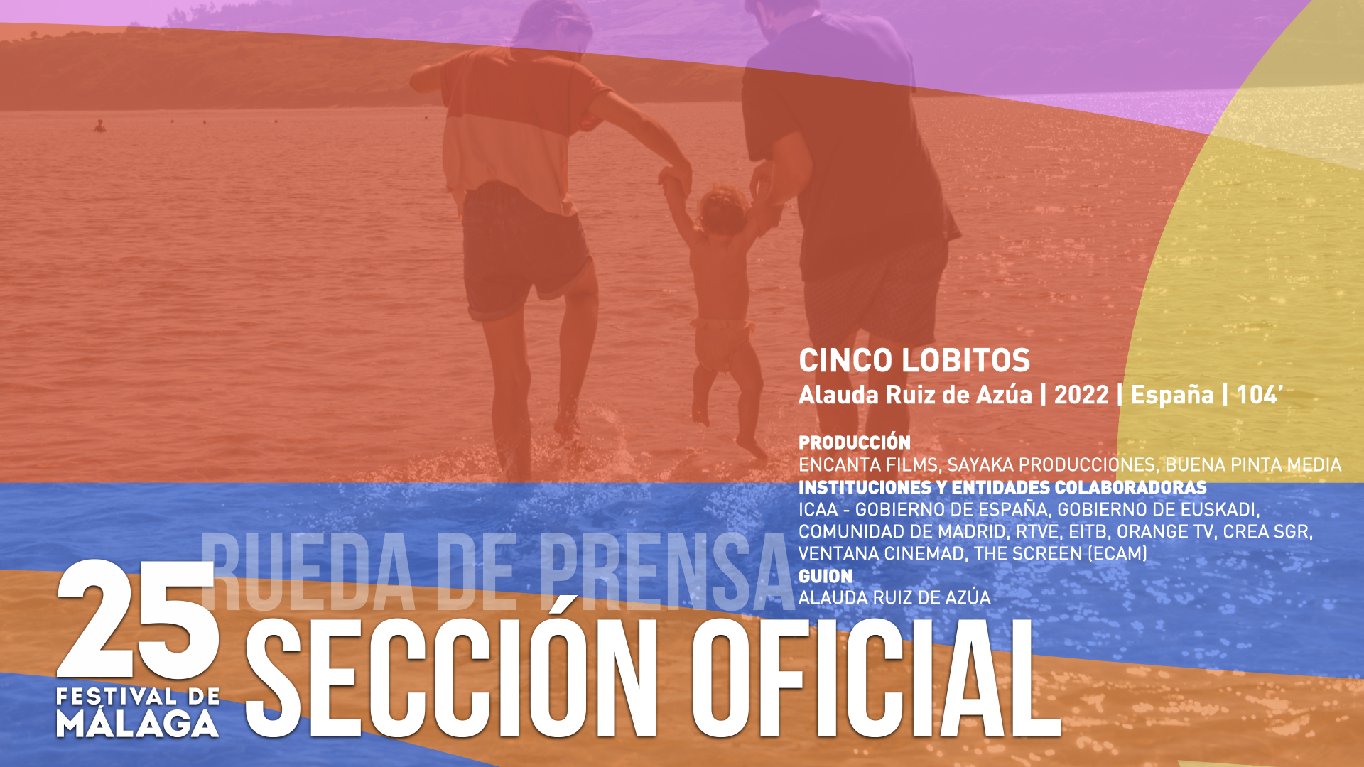 Cinco Lobitos - Rueda de Prensa Sección Oficial - 25 Edición