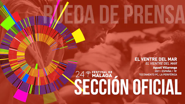 El ventre del mar - Rueda de prensa -...