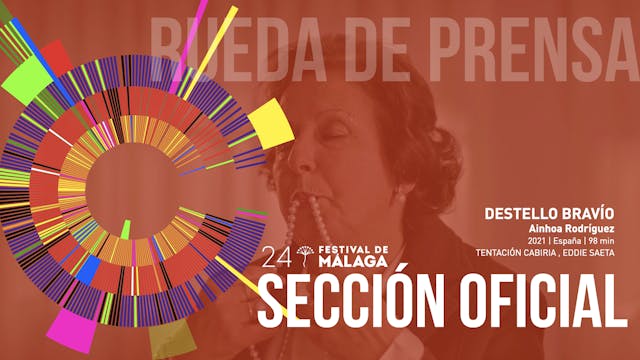 Destello bravío - Rueda de prensa - 2...