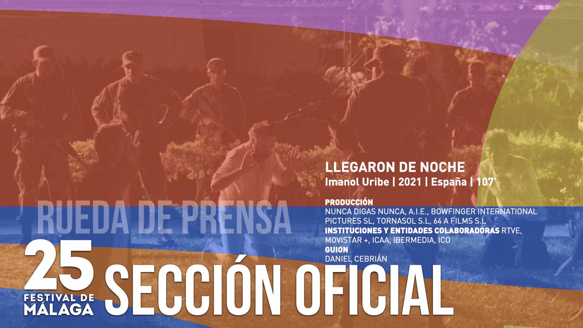 Llegaron de noche - Rueda de Prensa Sección Oficial - 25 Edición