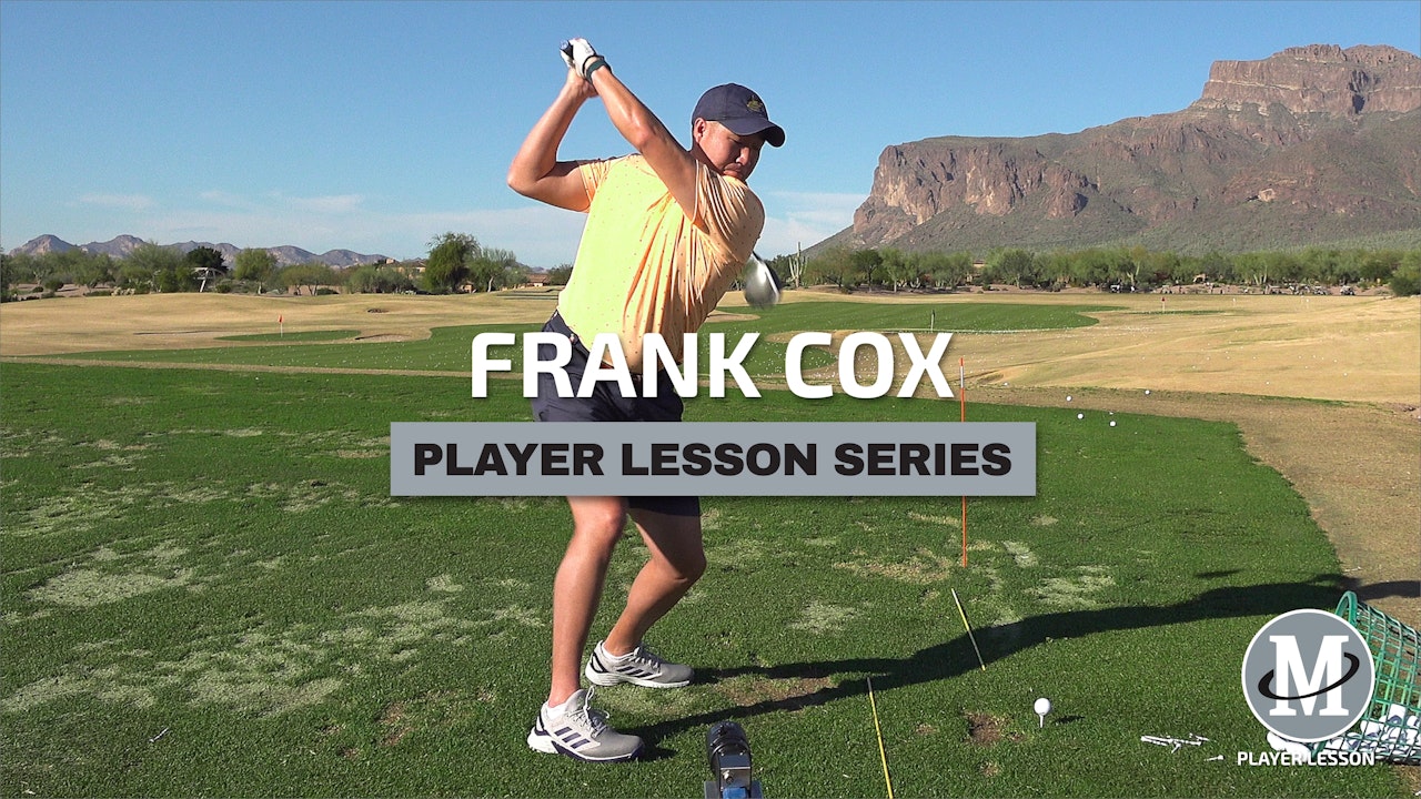 FRANK COX-PLAYER LESSON